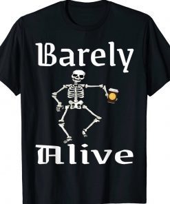 Barely Alive Funny Halloween Skeleton Coffee Drinker Lover Tee Shirt