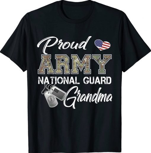 Proud Army National Guard Grandma Military Pride Tee Shirt