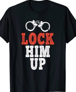 Lock Him Up Anti Trump FBI 2024 T-Shirt