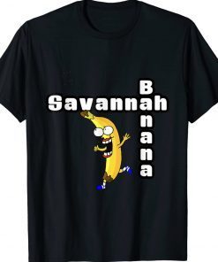 Funny Savannah Banana Name Birtthday Name Tee Shirt