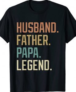 Husband Father Papa Legend Father's Day Tee Shirt