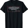 Anyone Being Investigated By The FBI Donald Trump Support Tee Shirt