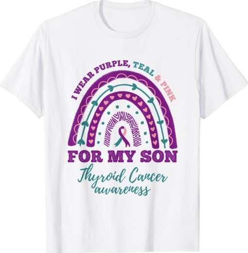 I Wear Purple Teal Pink For My Son Thyroid Cancer Awareness Tee Shirt