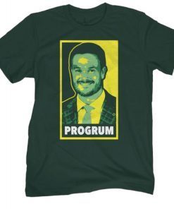 Progrum OR Tee Shirt