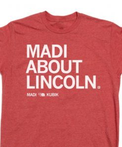 Nebraska Volleyball Madi About Lincoln Tee Shirt