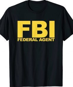 FBI Federal Agent Funny Trump Vintage T-Shirt