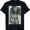 The Grey Area by DP Johnson Tee Shirt
