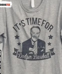 Vintage Vin Scully It’S Time For Dodgers Baseball 1927-2022 Tee Shirt