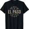 El Paso Texas EST 1873 Tee Shirt