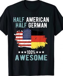 Half American Half German Tee Shirt