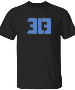 Dan Campbell 313 Tee Shirt