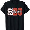 CLASS OF 2023 Senior 2023 Graduation or First Day Of School Tee Shirt