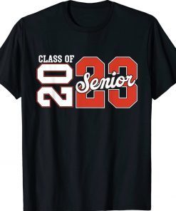 CLASS OF 2023 Senior 2023 Graduation or First Day Of School Tee Shirt