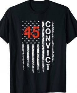 Convict 45 No One Is Above The Law Anti Trump Vintage TShirt