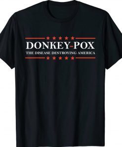 DONKEY POX ANTI BIDEN Tee Shirt