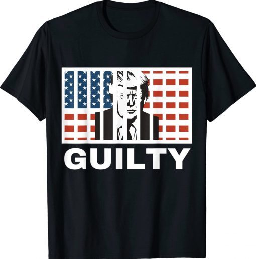 GUILTY Anti-Trump American Flag Tee Shirt