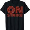 Columbus Teachers Strike Columbus School T-Shirt