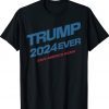 Trump 2024 Save America Again Trump Tee Shirt