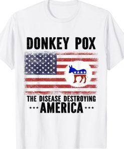 Vintage Donkey Pox The Disease Destroying America Biden TShirt