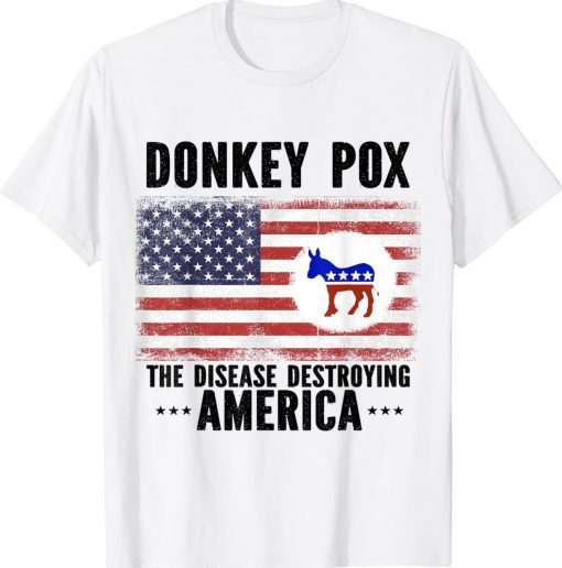 Vintage Donkey Pox The Disease Destroying America Biden TShirt