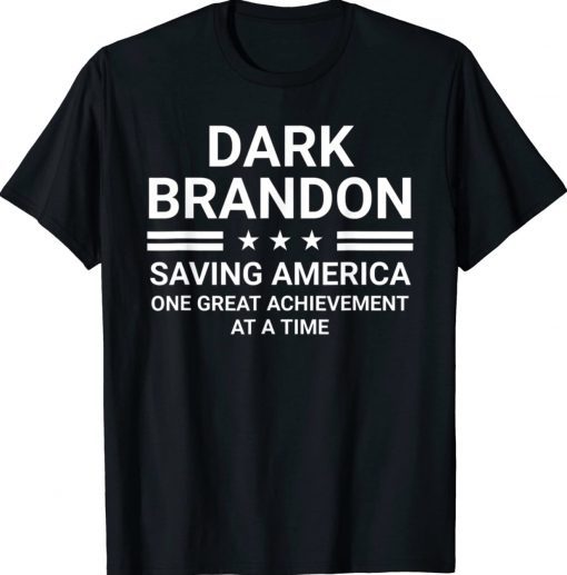 Saving America Dark Brandon Tee Shirt