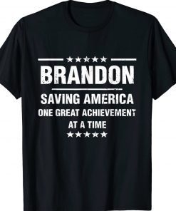 Vintage Brandon Saving America one great achievement at a time TShirt