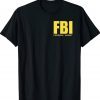FBI Searches Trump's Mar-a-Lago Home Florida Tee Shirt