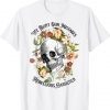 Floral Skull We Bury Our Mistakes Rebellious Gardeners Plant Tee Shirt