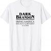 Game of Thrones Dark Brandon 2022 Shirts