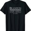 Brandon Saving America Political Tee Shirt