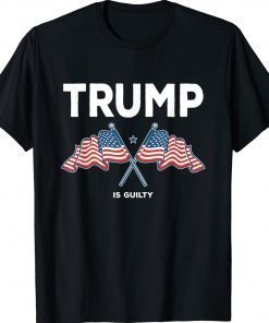 Confusing Lock Him Up Funny Trump Is Guilty Tee Shirt