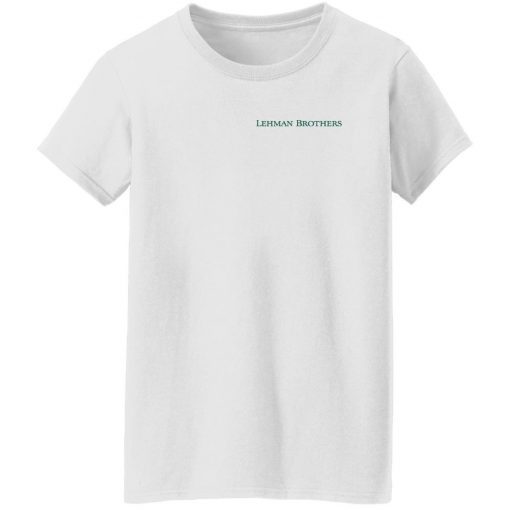 Lehman brothers tee shirt