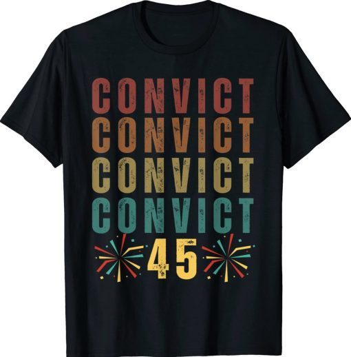 Convict 45 No One Man or Woman Is Above The Law Tee Shirt