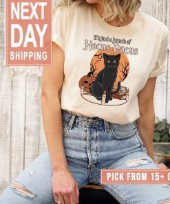 It's Just A Bunch Of Hocus Pocus Halloween Black Cat Vintage TShirt