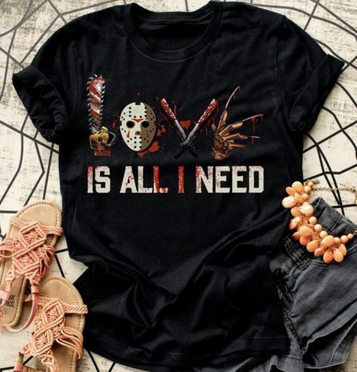 HORROR LOVE IS All I Need Scary Movie Horror Tee Shirt