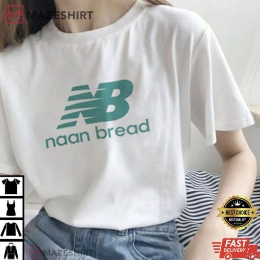 New Blance Naan Bread Tee Shirt