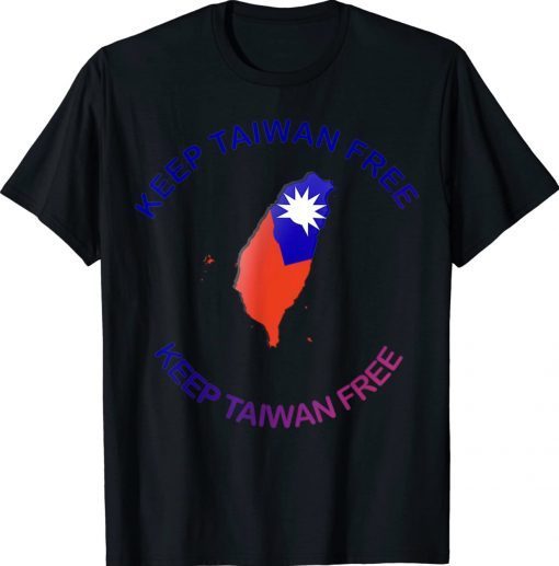 Keep Taiwan Free Tee Shirt