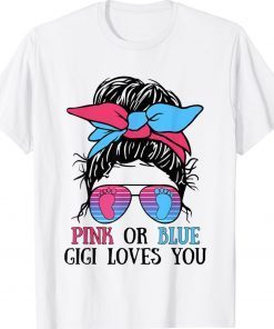 Pink or Blue Gigi Loves You Tee Gender Reveal Tee Shirt