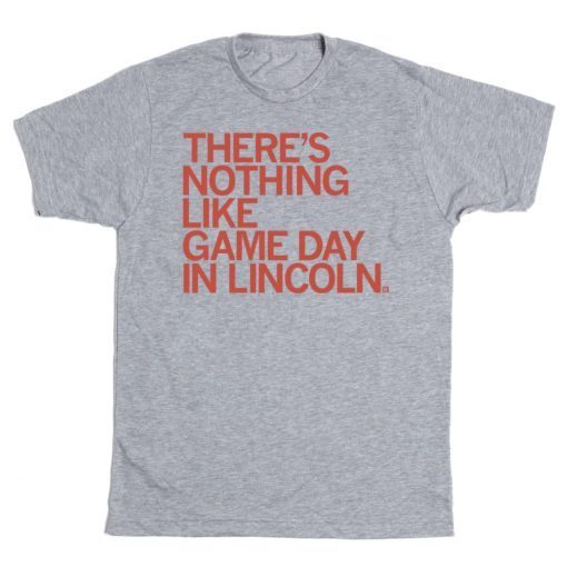 GAME DAY IN LINCOLN TEE SHIRT