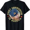 Fight Communism In America Anti Biden Joe Wearing Ushanka Tee Shirt