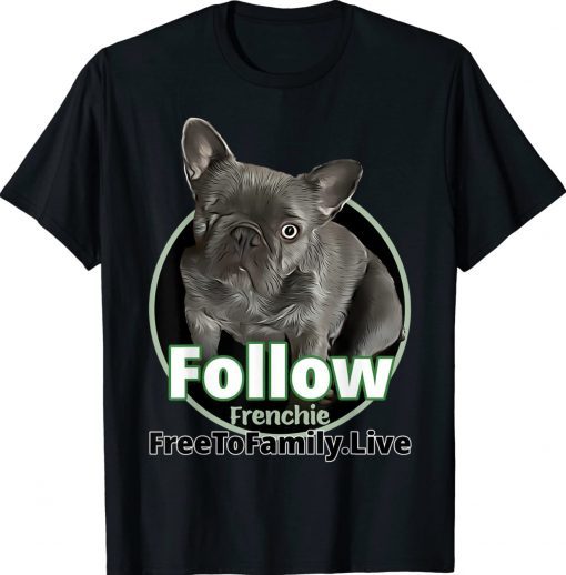 FRENCHIE Tee Shirt