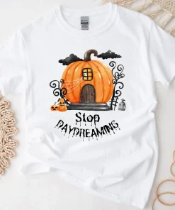 Stop Daydreaming Halloween Pumpkin T-Shirt