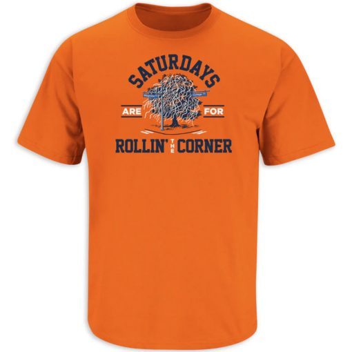 Saturdays Are For Rollin' the Corner Auburn 2022 Shirts