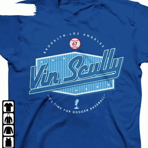 Official It’S Time For Dodgers Baseball La Dodgers Legend Rip Vin Scully TShirt