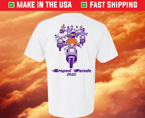 Broped Parade 2022 Tee Shirt