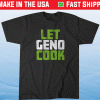 Geno Smith Let Geno Cook Seattle Tee Shirt