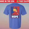 Hope LL Tee Shirt