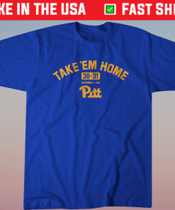 Pitt Football Take Em Home Gift TShirt