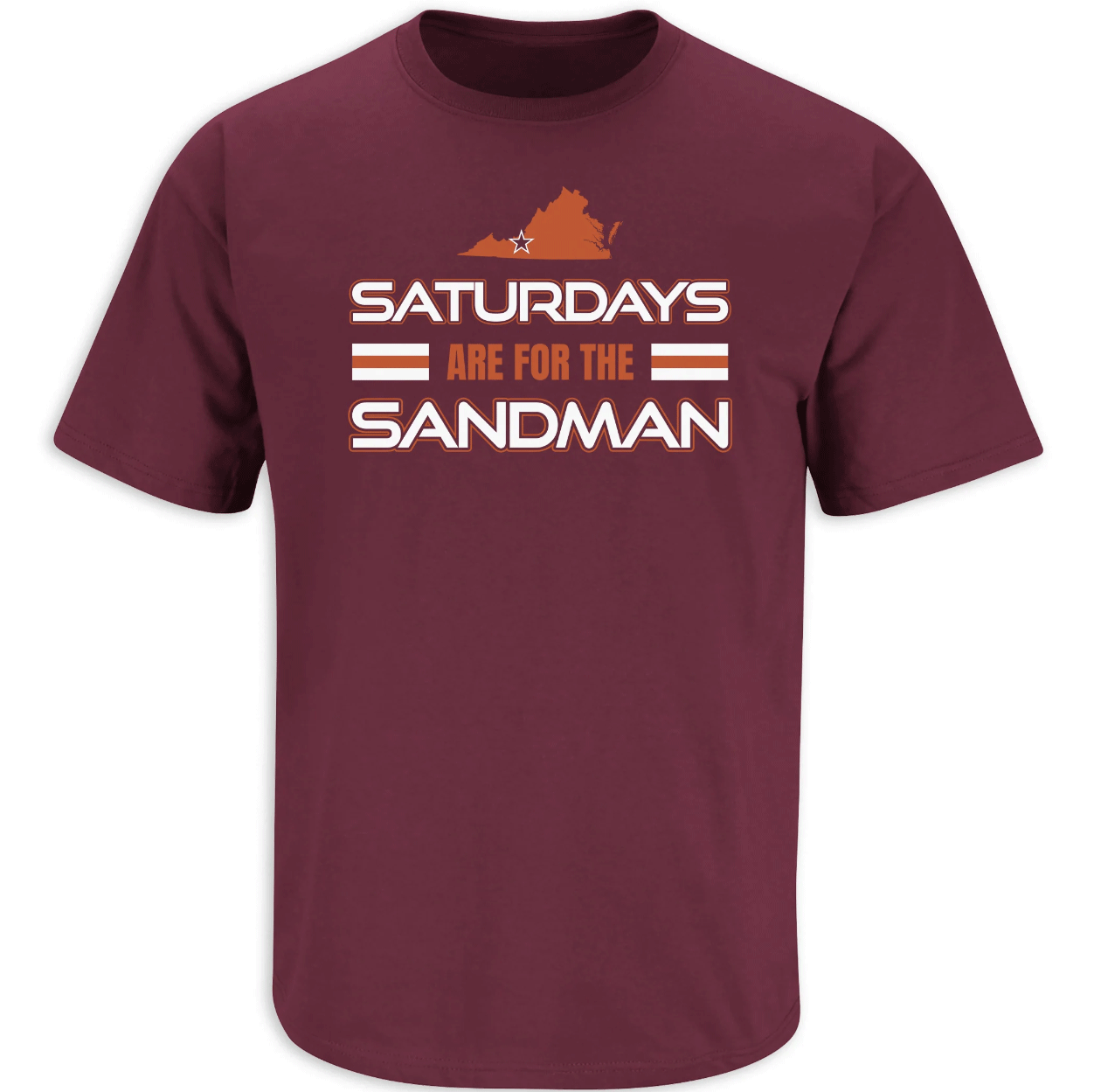 Saturdays are for the Sandman Virginia Tech Gift T-Shirt Saturdays are for the Sandman Virginia Tech Gift T-Shirt