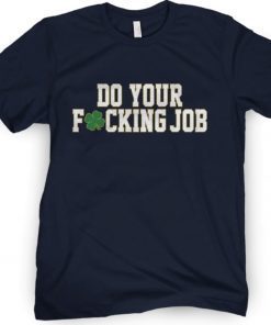 Do Your Fucking Job Vintage T-Shirt